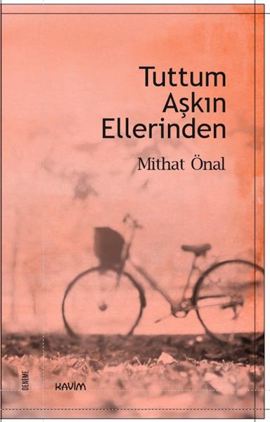                         TUTTUM AŞKIN ELLERİNDEN TÜM İNTERNET KİTAPÇILARDA!